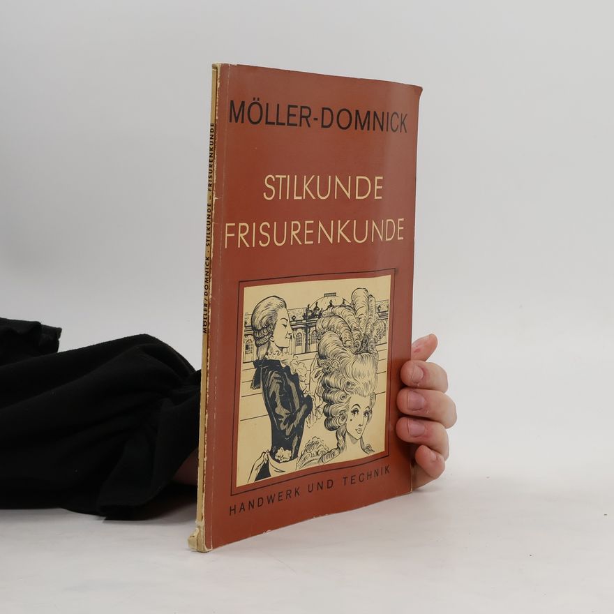 Heinz Möller Stilkunde Frisurenkunde