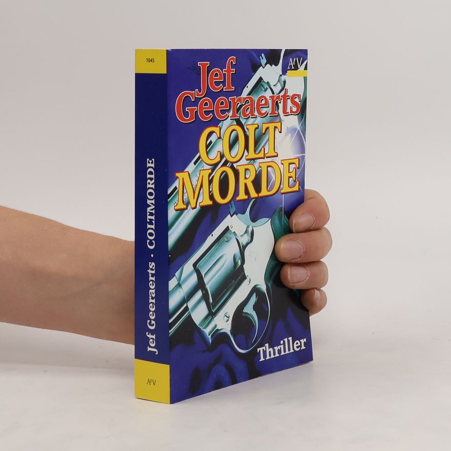 Jef Geeraerts Die Coltmorde