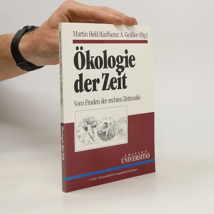 Martin Held Ökologie der Zeit