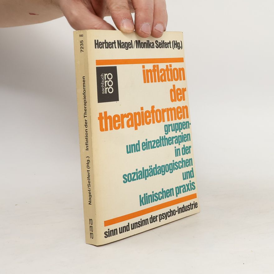 Herbert Nagel Inflation der Therapieformen