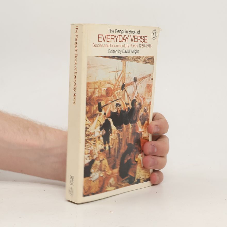 David Wright The Penguin Book of Everyday Verse