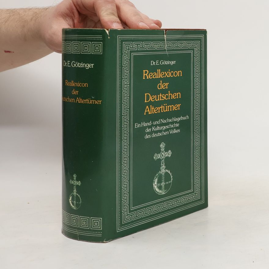 Ernst Götzinger Reallexicon der deutschen Altertümer