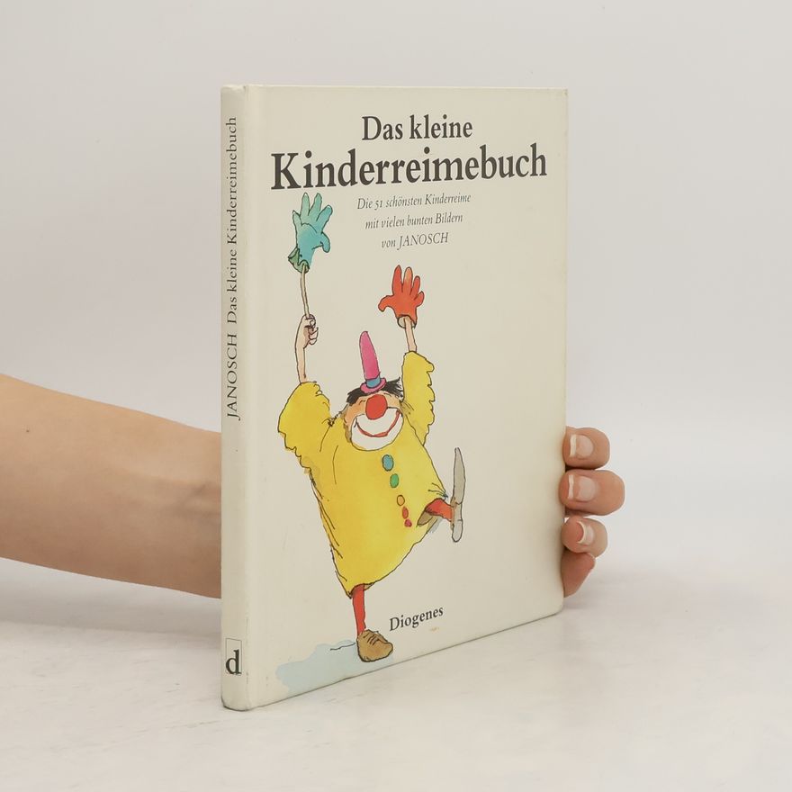 Janosch Das kleine Kinderreimebuch
