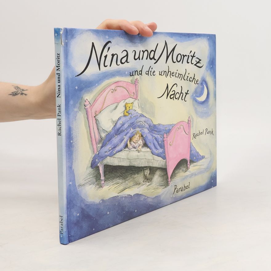 Rachel Pank Nina und Moritz und die unheimliche Nacht