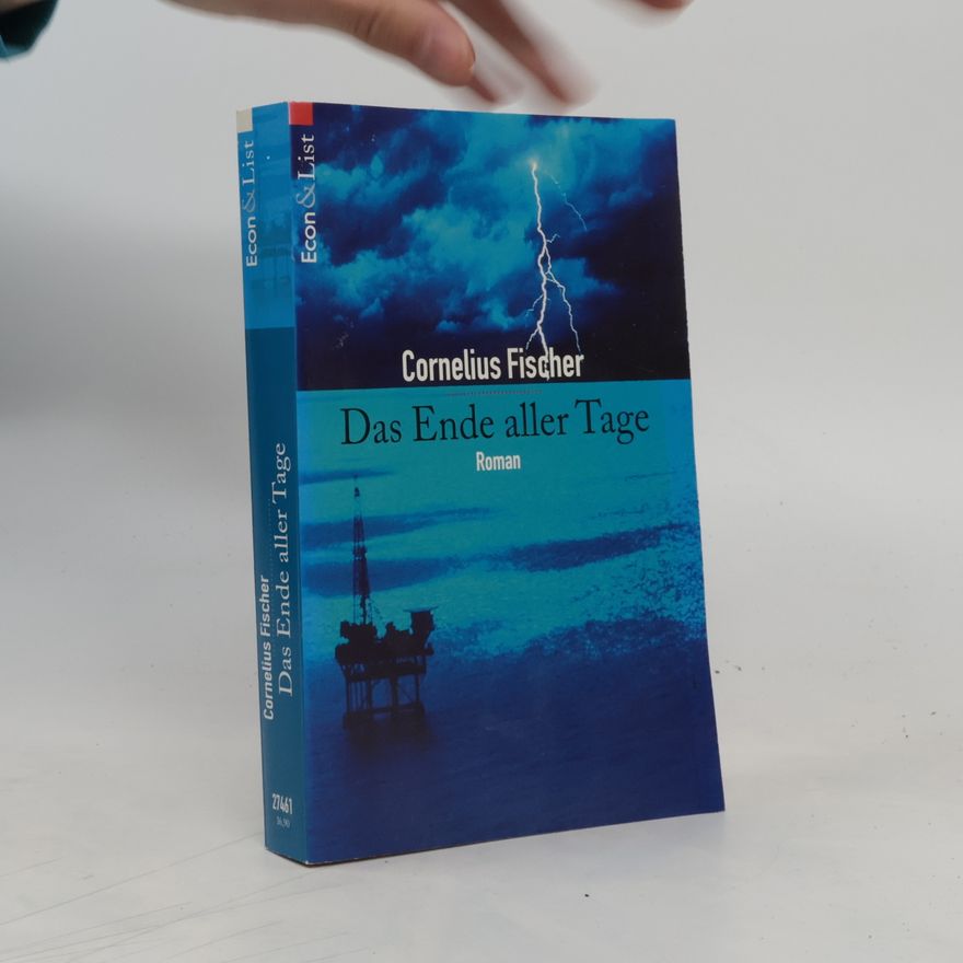 Claus Cornelius Fischer Das Ende aller Tage
