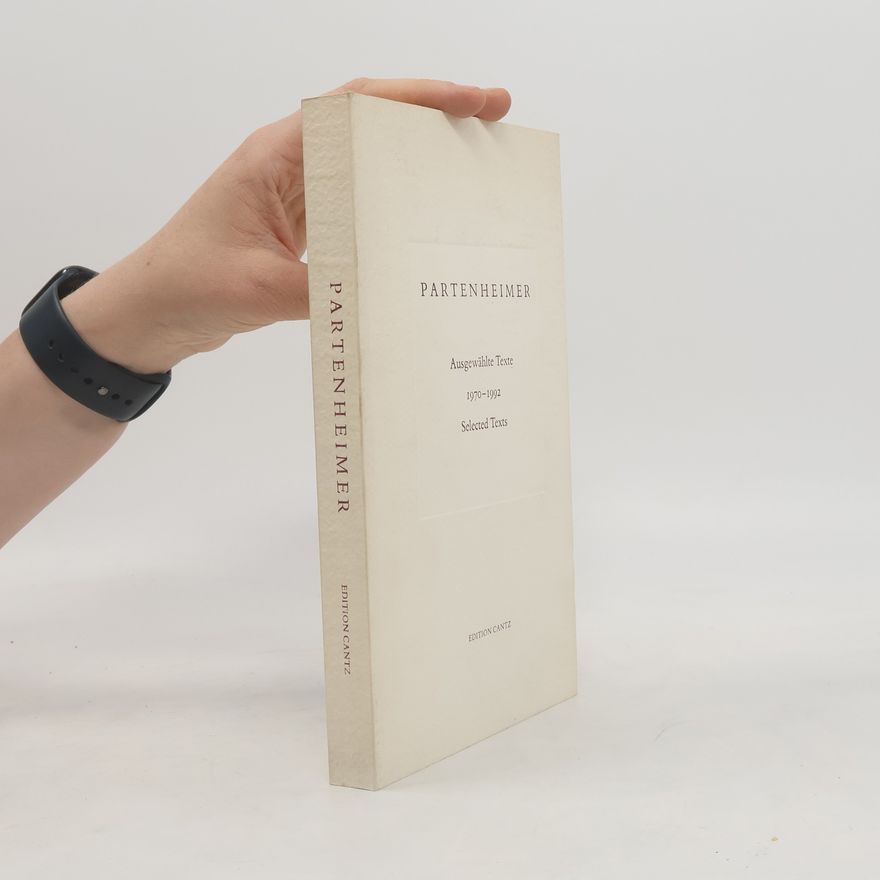 Jürgen Partenheimer Ausgewählte Texte