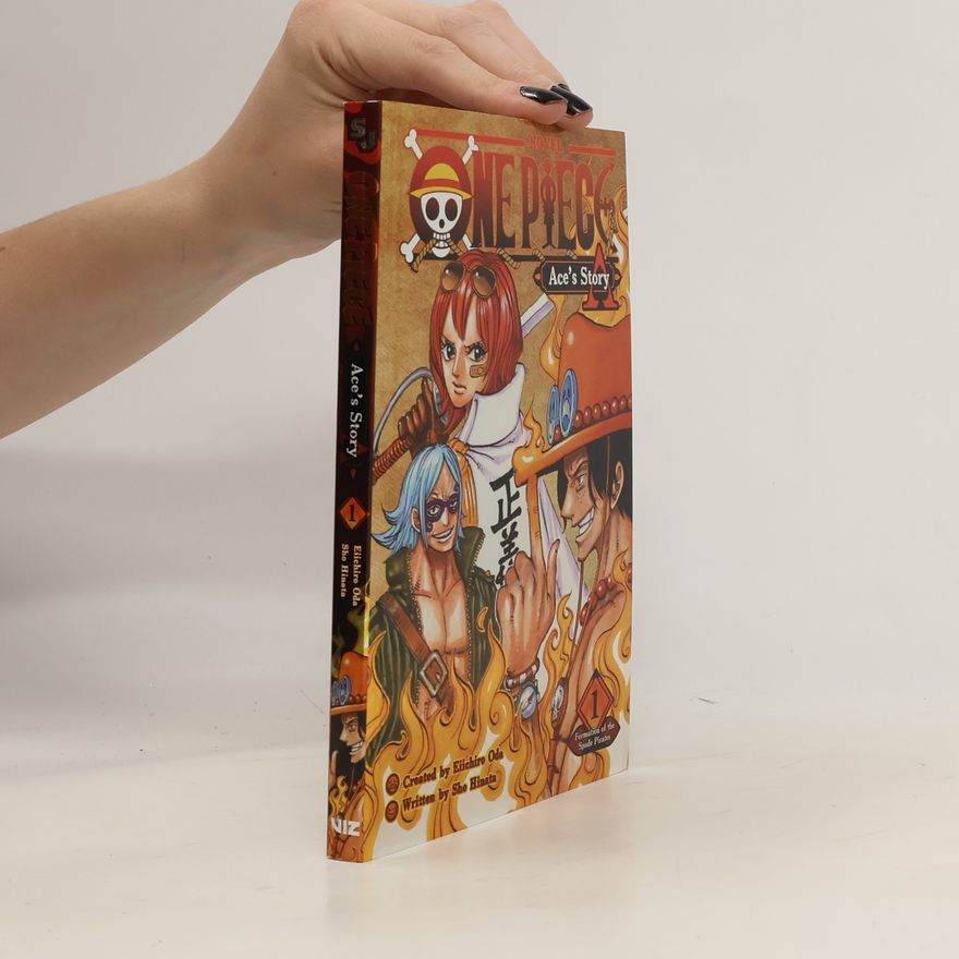 Sho Hinata One Piece: Ace's Story, Vol. 1