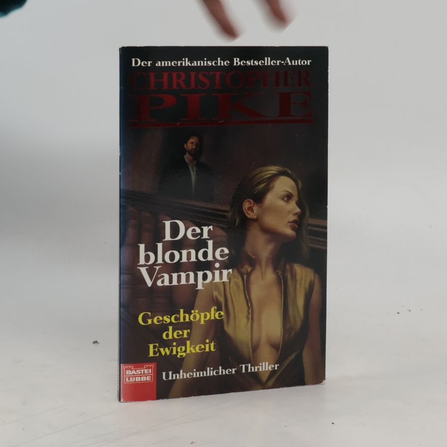 Mária Schmidt Geschöpfe der Ewigkeit. Der blonde Vampir 6