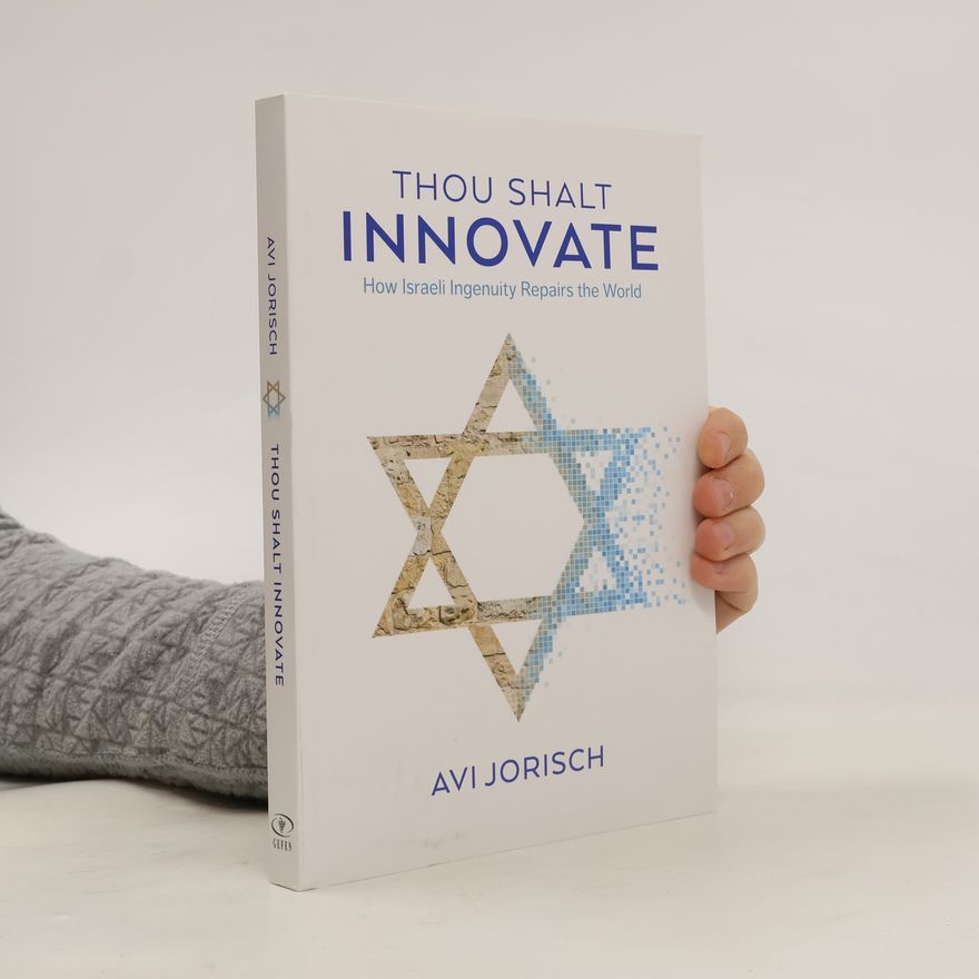 Avi Jorisch Thou Shalt Innovate