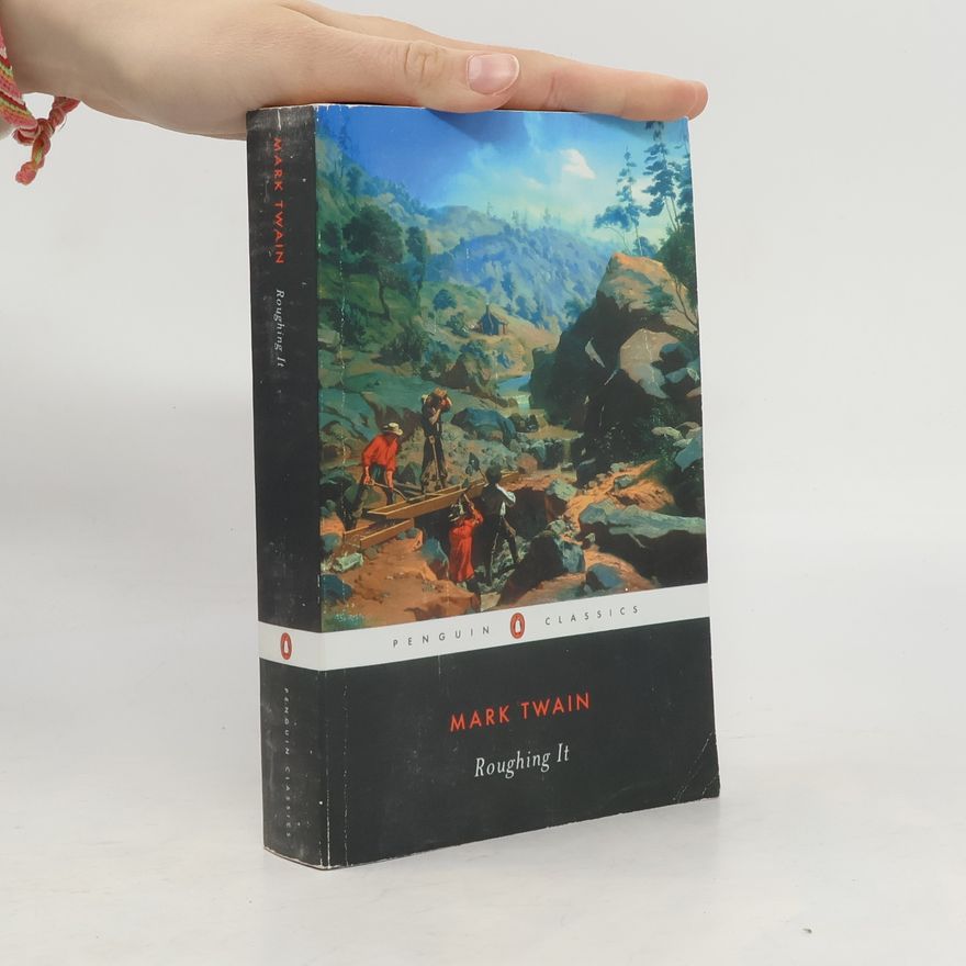 Mark Twain Roughing it