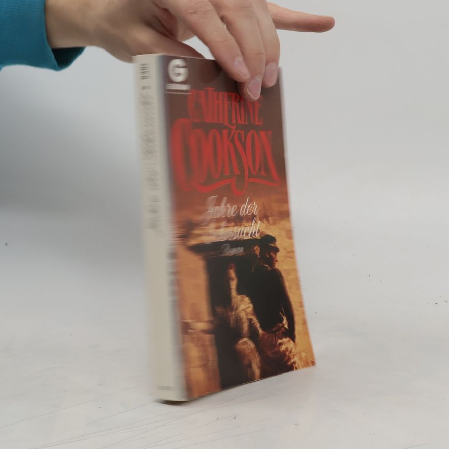 Catherine Cookson Jahre der Sehnsucht