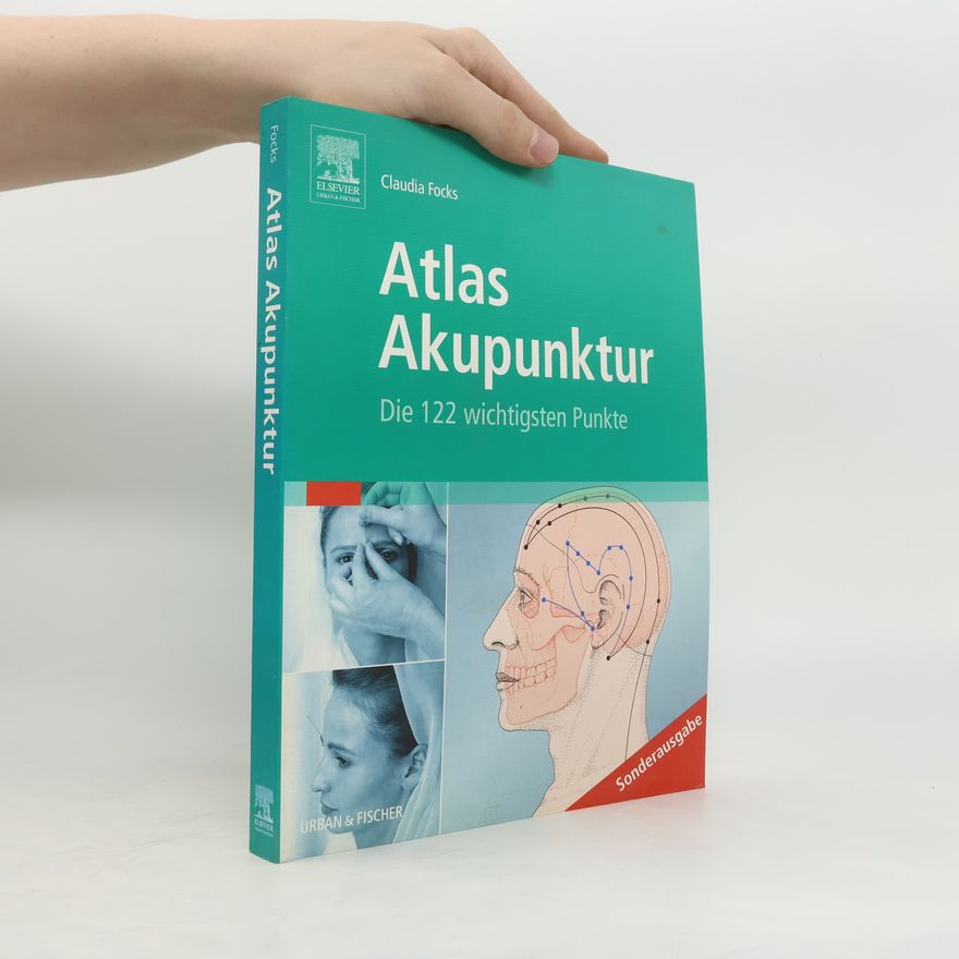 Claudia Focks Atlas Akupunktur