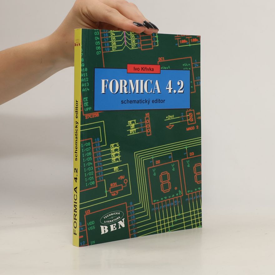 Ivo Křivka Formica 4.2 - schematický editor