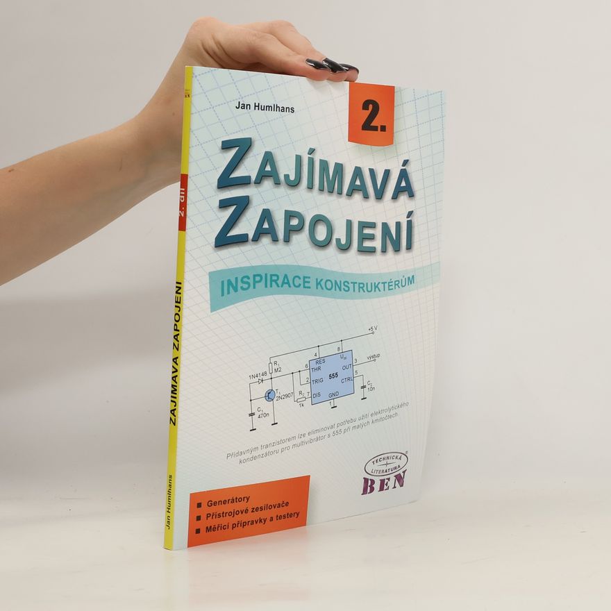 Jan Humlhans Zajímavá zapojení - inspirace konstruktérům - 2. díl