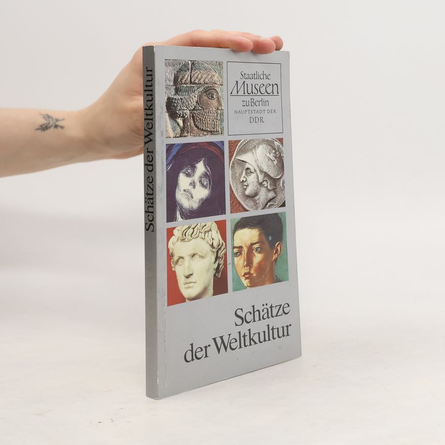 Detlef Becker Schätze der Weltkultur