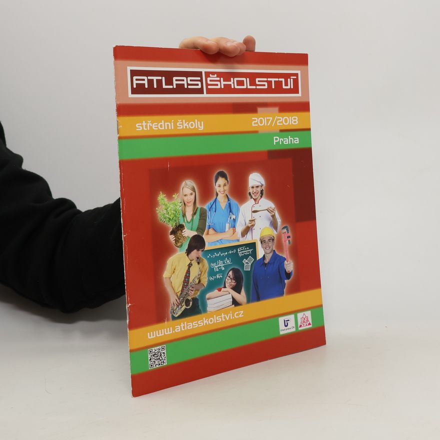 Various authors Atlas školství 2017/2018 Praha