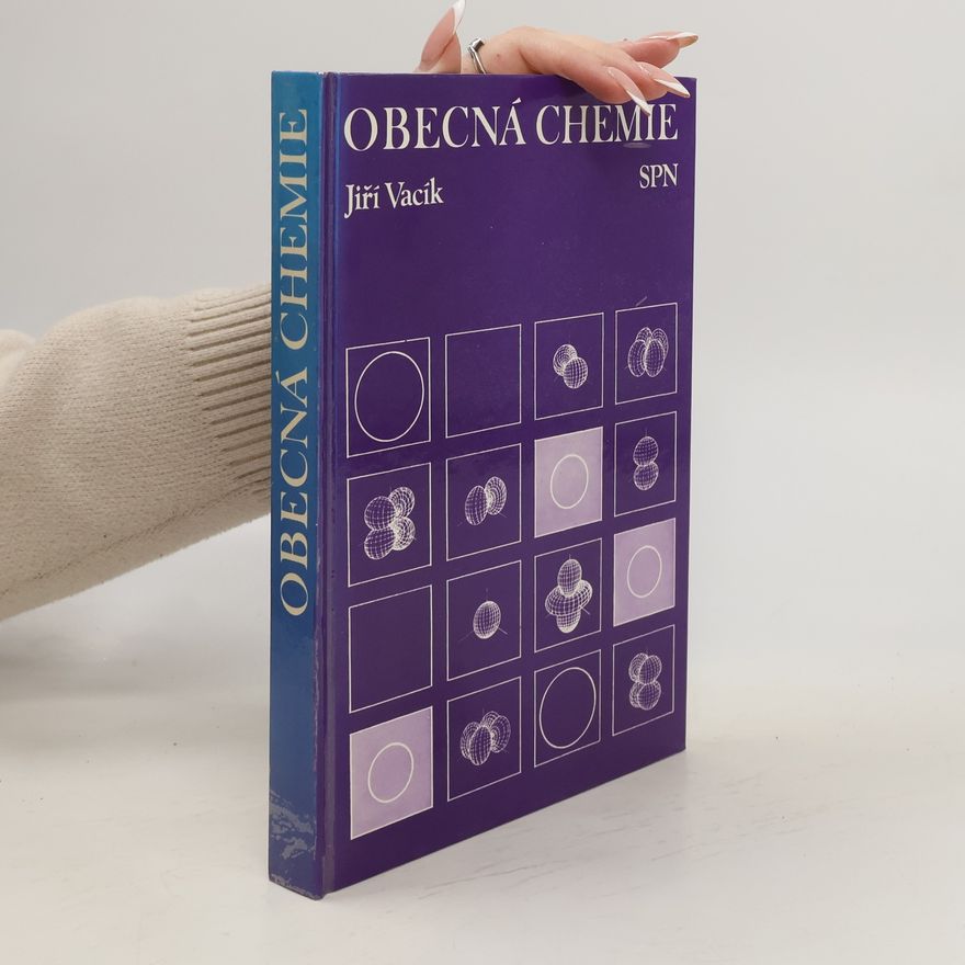 Jiří Vacík Obecná chemie