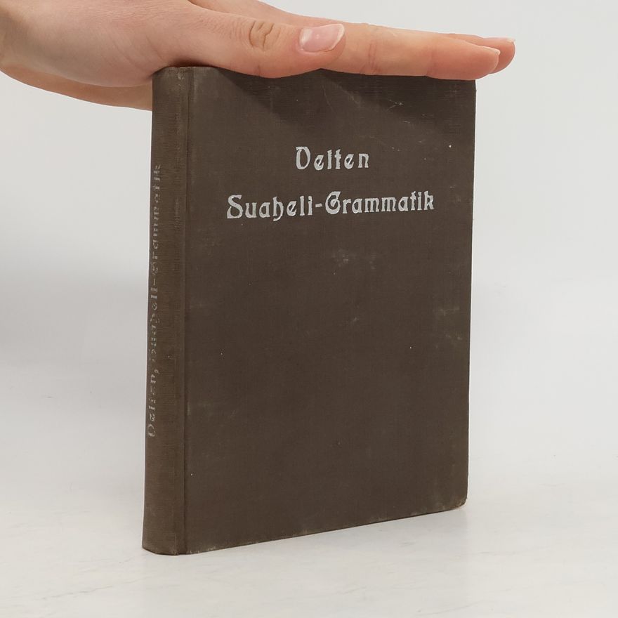 Carl Velten Praktische Suaheli-Grammatik