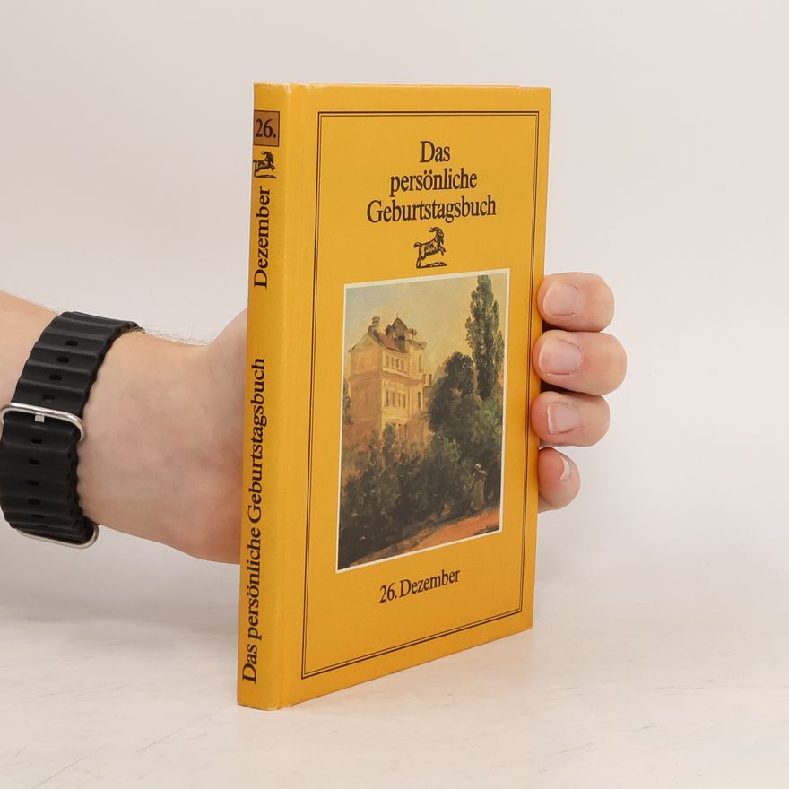 Autorenkollektiv Das persönliche Geburtstagsbuch. 26. Dezember