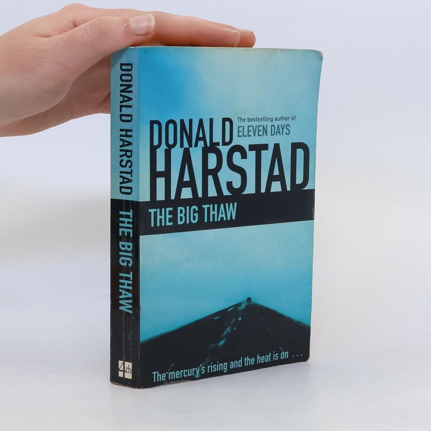 Donald Harstad The Big Thaw