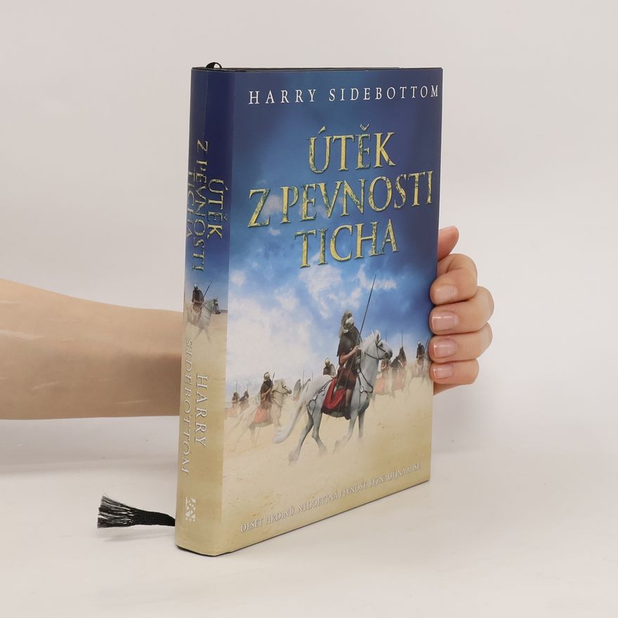 Harry Sidebottom Útěk z pevnosti Ticha