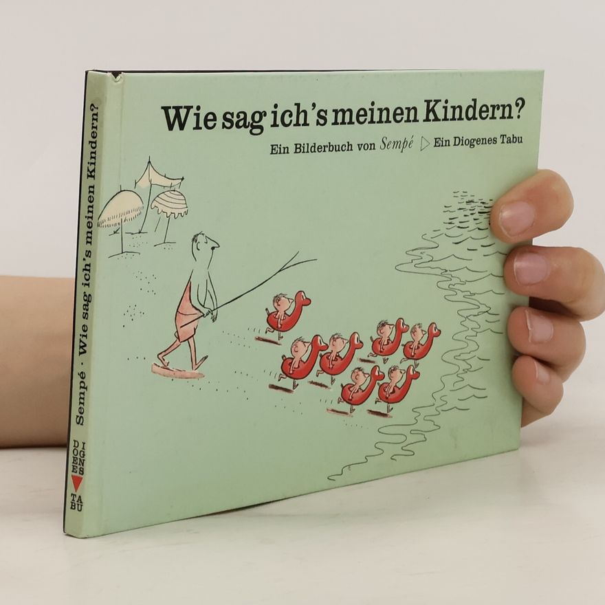 Kolektiv autorů Wie sag ich's meinen Kindern?