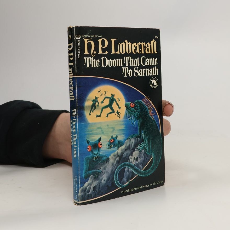 H. P. Lovecraft The Doom That Came to Sarnath
