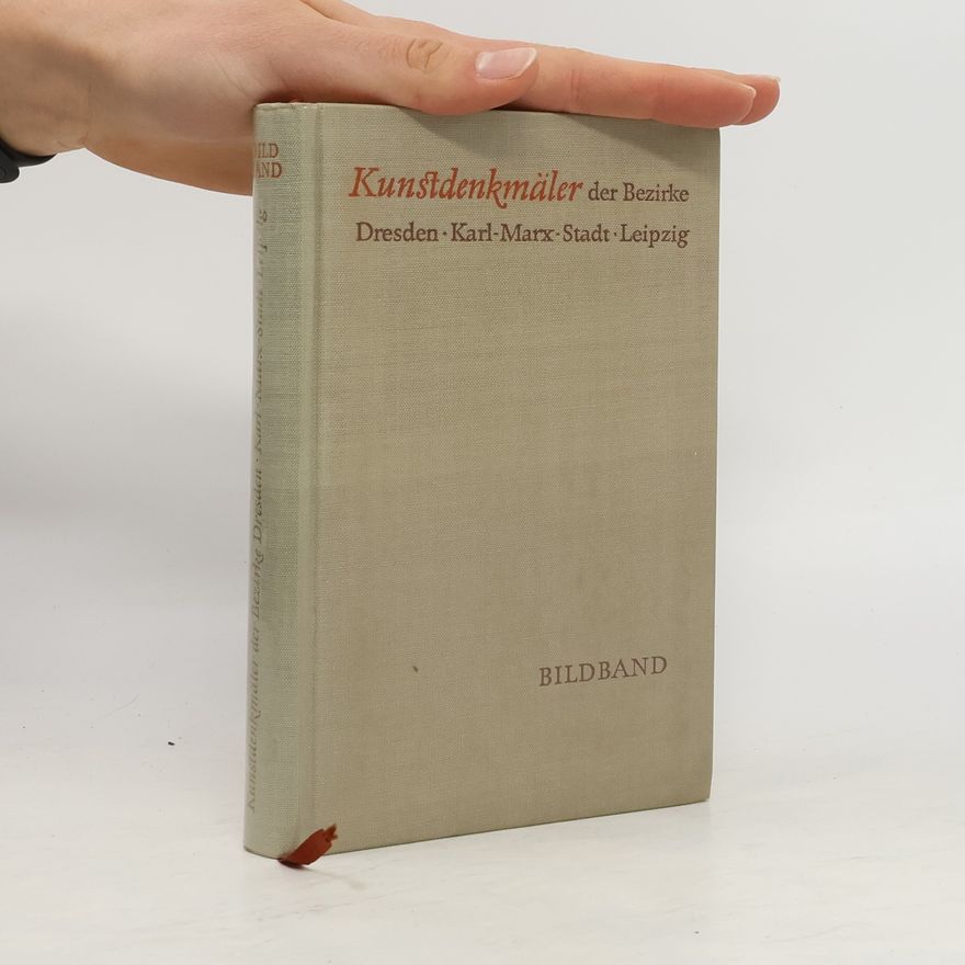 Various authors Kunstdenkmäler der Bezirke Dresden