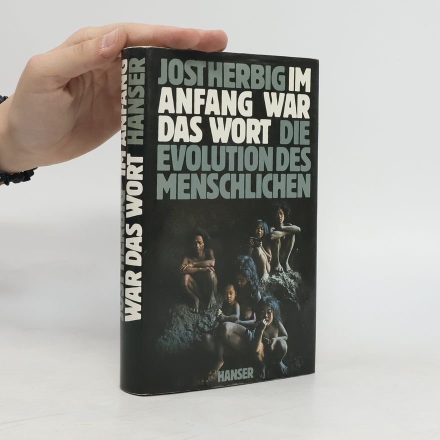 Jost Herbig Im Anfang war das Wort