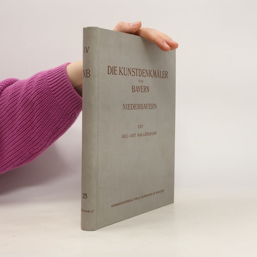Georg Hager Die Kunstdenkmäler des Königreichs Bayern IV. Niederbayern