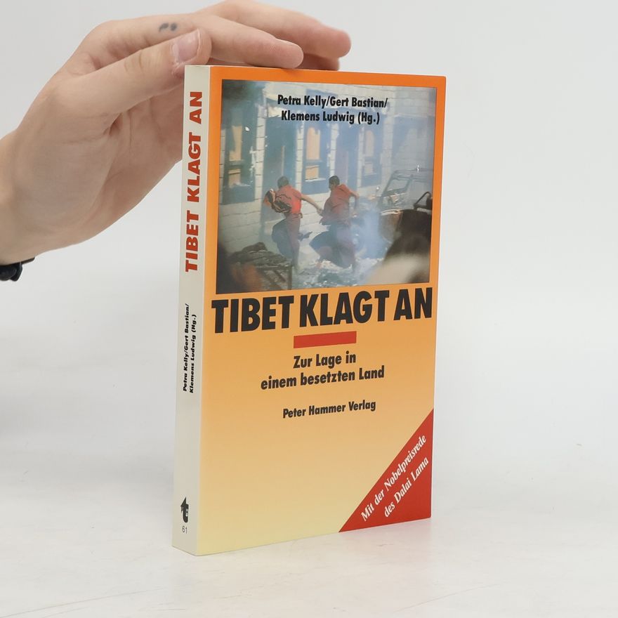 Petra Kelly Tibet klagt an