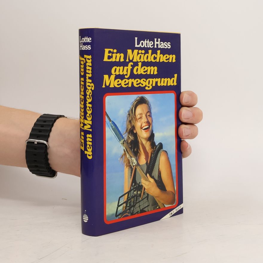 Lotte Hass Ein Mädchen auf dem Meeresgrund