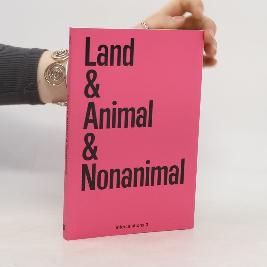 Anna Sophie Springer Land & animal & nonanimal