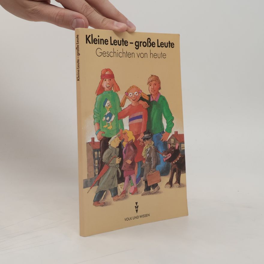 Kolektiv autorů Kleine Leute - große Leute