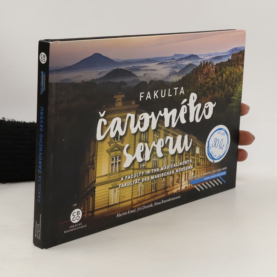 Ilona Rosenkrancová Fakulta čarovného severu
