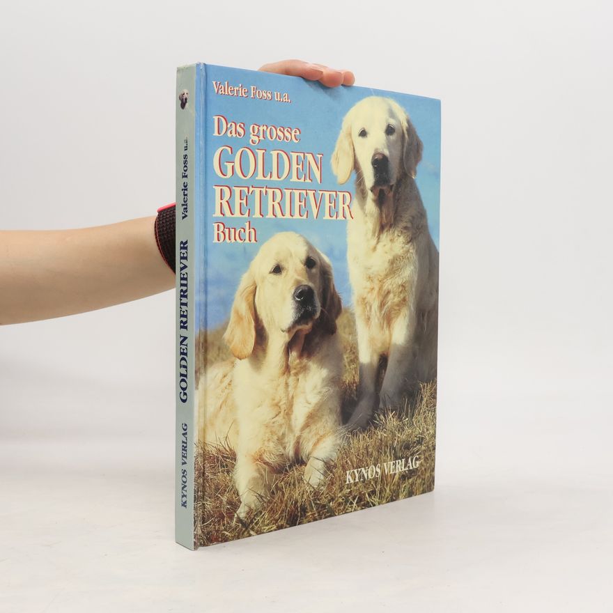 Valerie Foss Das große Golden-Retriever-Buch