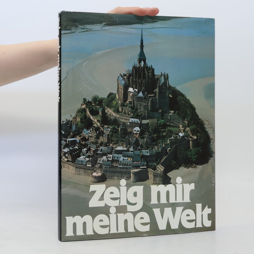 Autorenkollektiv Zeig mir meine Welt