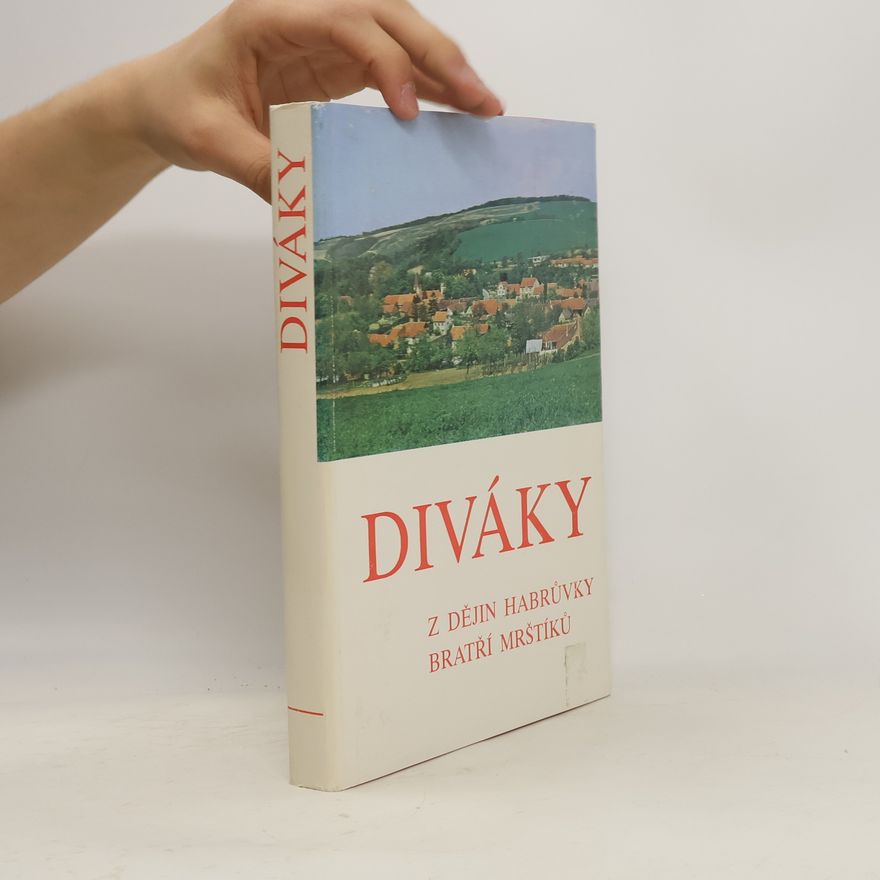 AA.VV. Diváky. Z dějin Habrůvky bratří Mrštíků