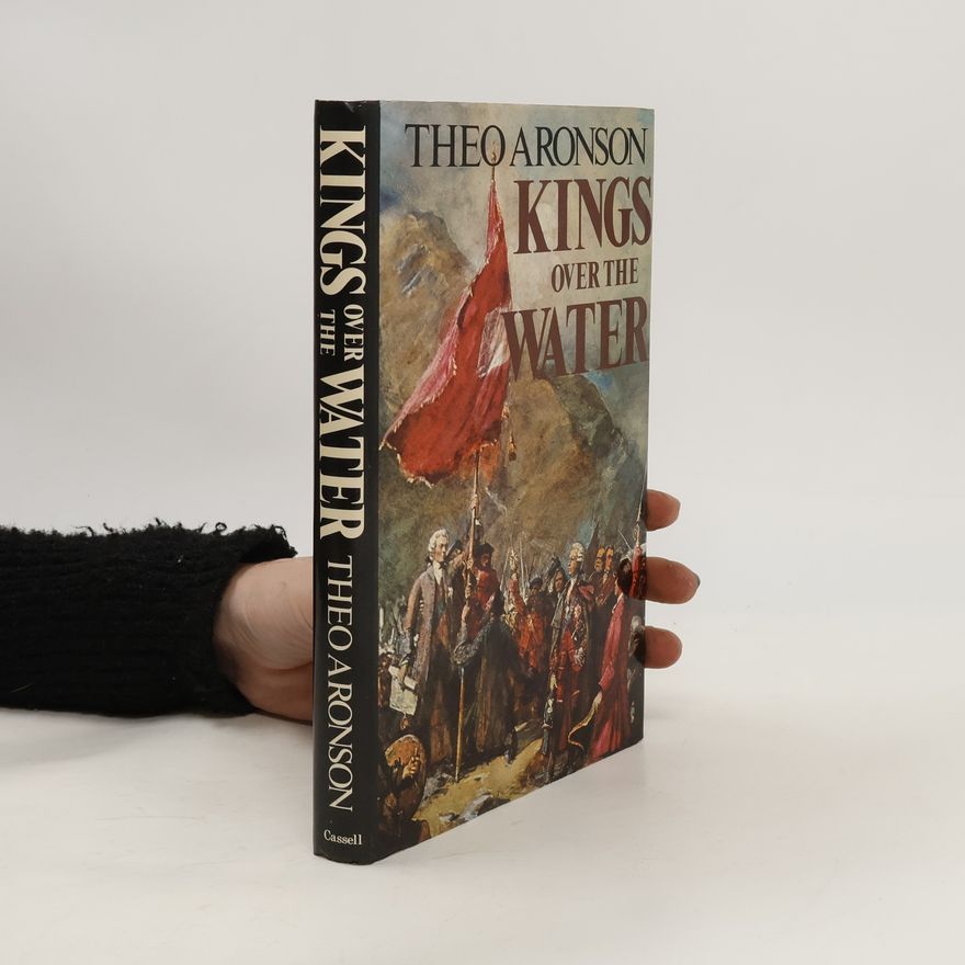 Theo Aronson Kings Over the Water