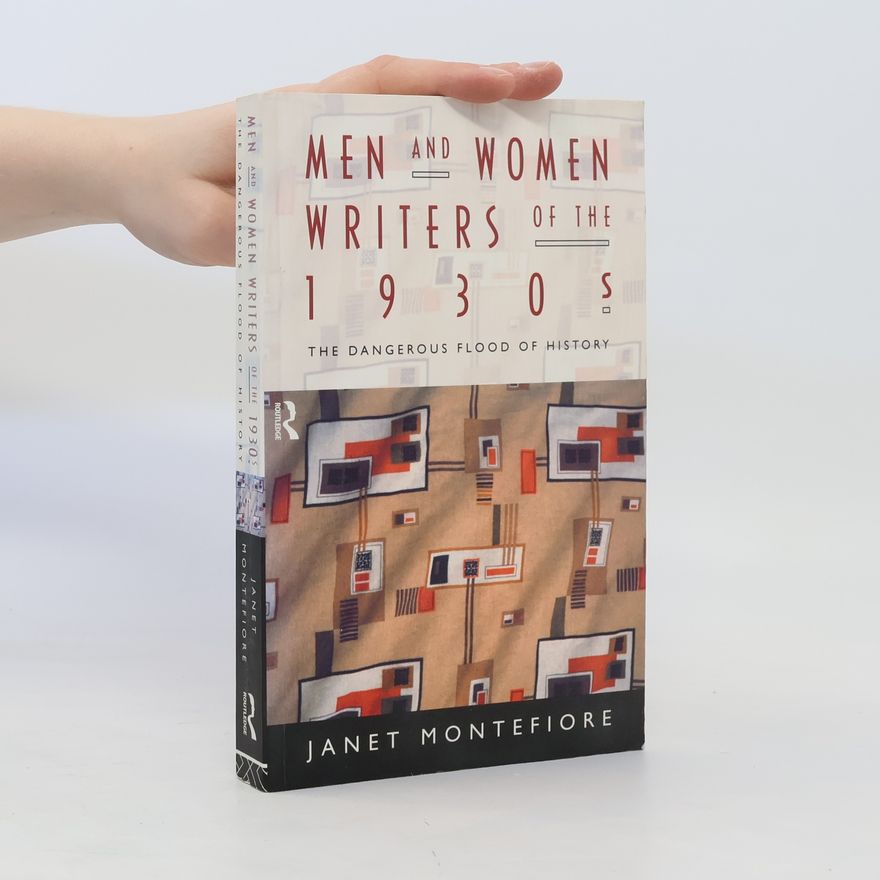Janet Montefiore Men and Women Writers of the 1930s