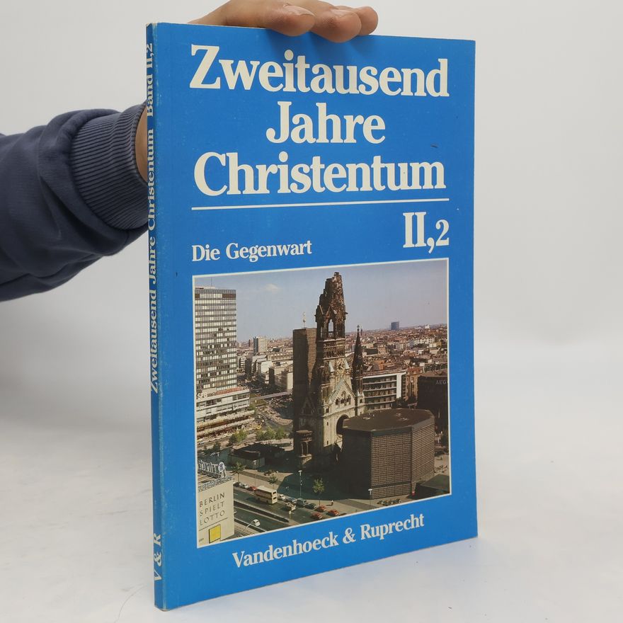 Autorenkollektiv Zweitausend Jahre Christentum