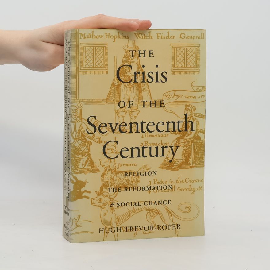 H. R. Trevor Roper Crisis of the Seventeenth Century