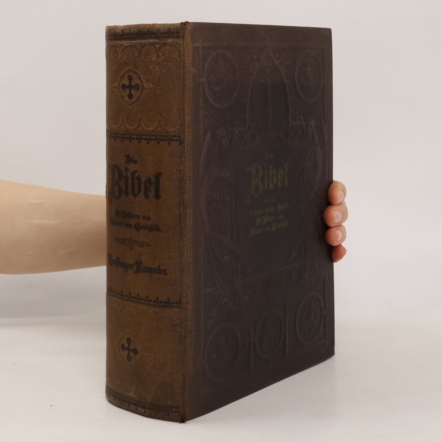 Martin Luther Die Bibel oder die ganze Heilige Schrift des Alten und Neuen Testaments