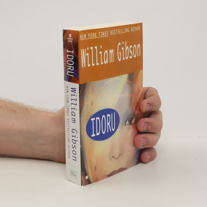 William Gibson Idoru