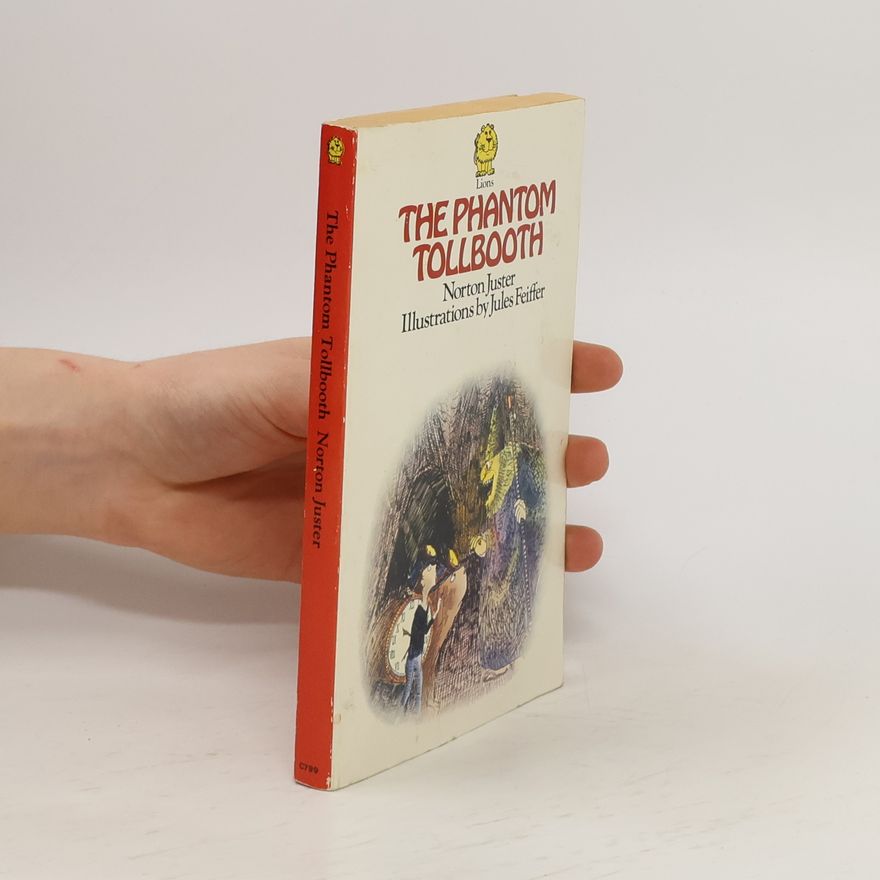 Norton Juster The Phantom Tollbooth