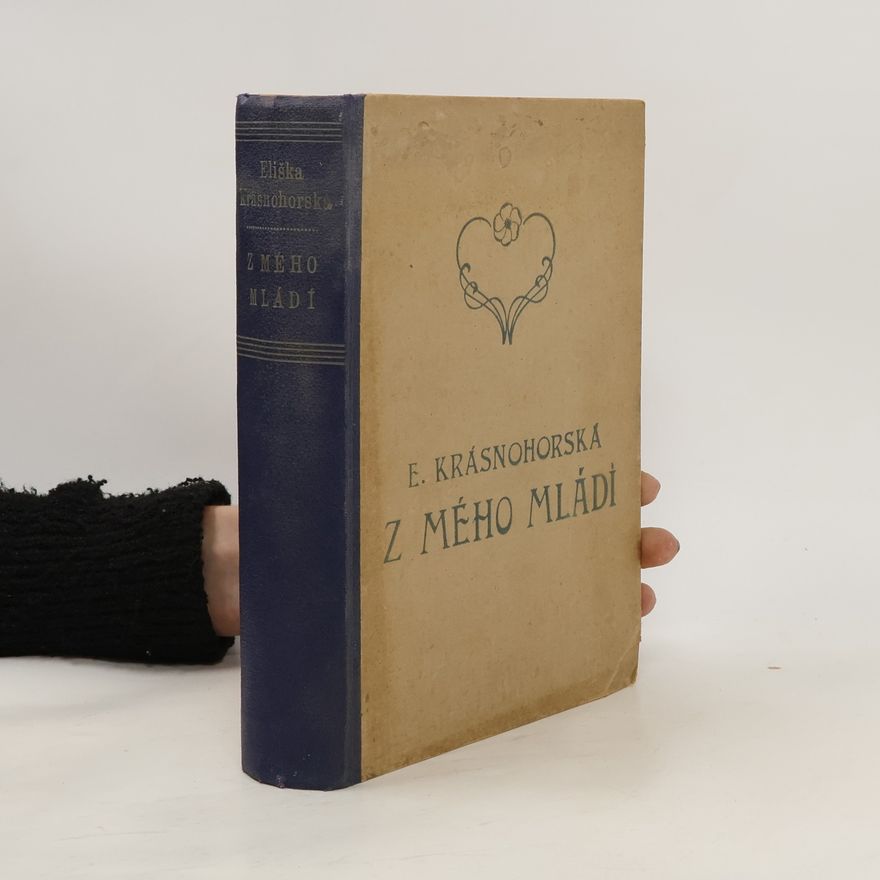 Eliška Krásnohorská Z mého mládí