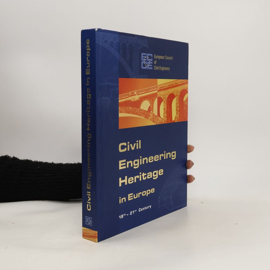 Gorazd Humar Civil engineering heritage in Europe