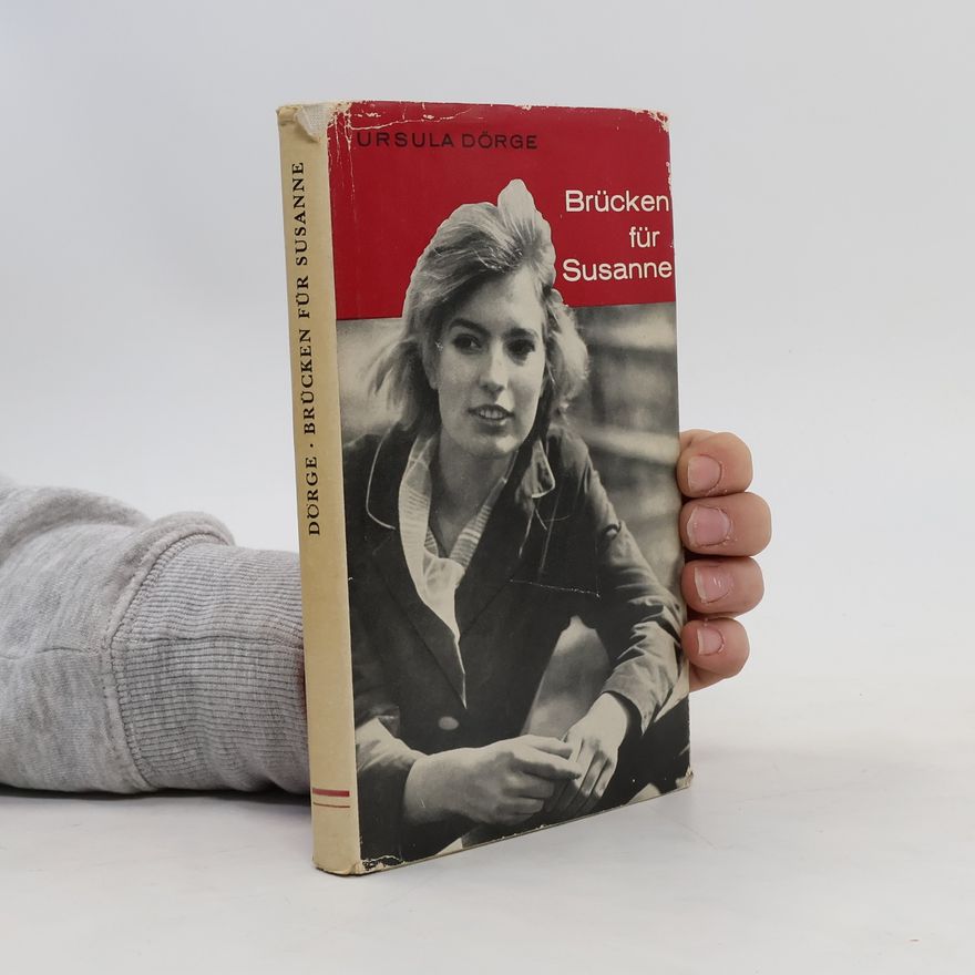 Ursula Dörge Brücken für susanne