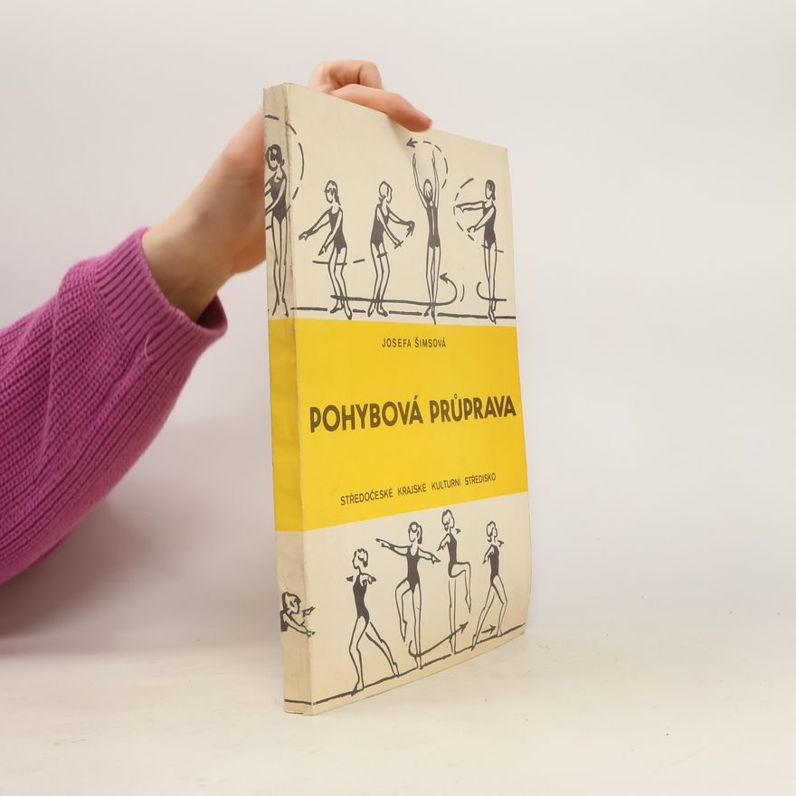 Josefa Šimsová Pohybová průprava