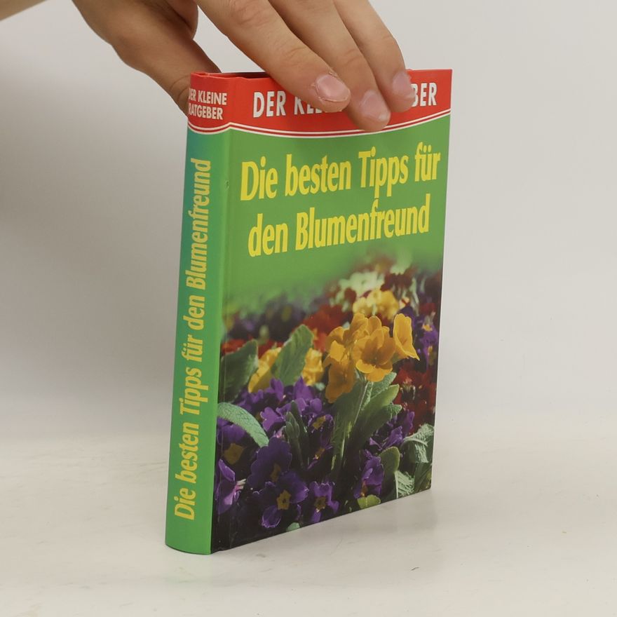 Elisabeth Ebner Die besten Tipps für den Blumenfreund